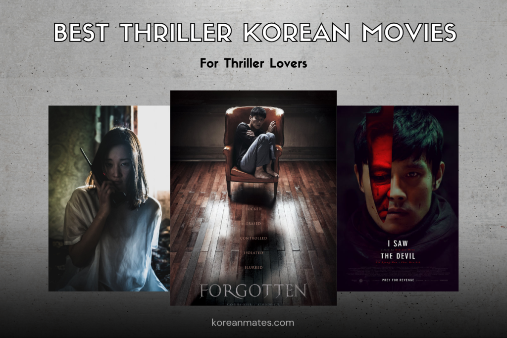 Best thriller Korean movies